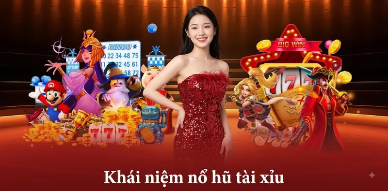 Chiến Lược Thắng Lớn Với Nổ Hũ Tài Xỉu Tại Nhà Cái MM88 1 Khái niệm nổ hũ tài xỉu